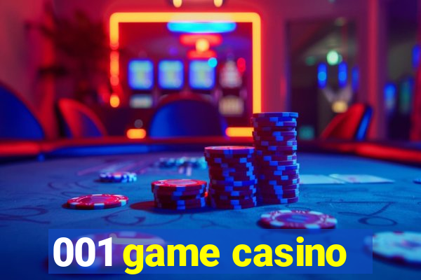 001 game casino